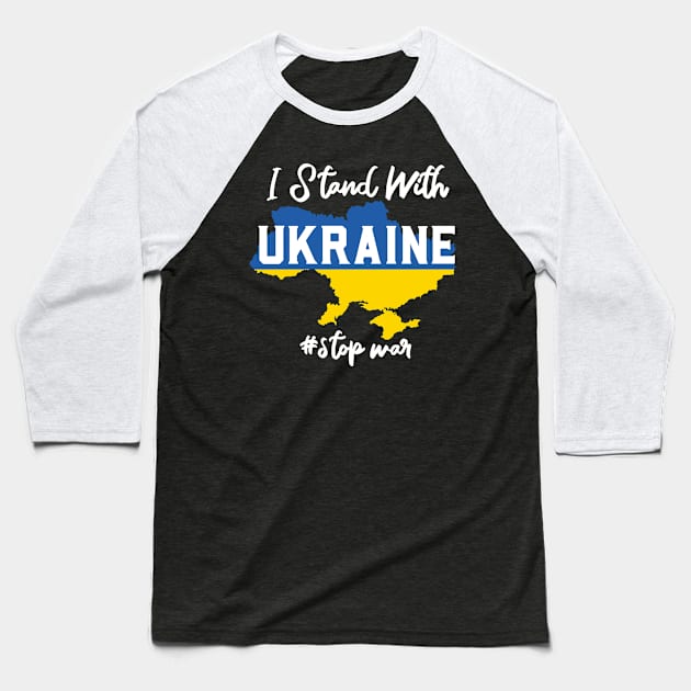 I Stand With Ukraine Baseball T-Shirt by The Christian Left